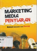 Marketing Media Penyiaran : Bukan Sekadar Jual Kecap