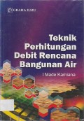 Teknik Perhitungan Debit Rencana Bangunan Air