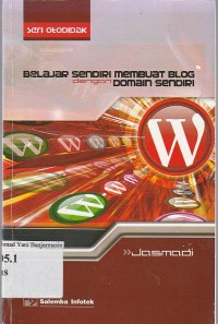 Belajar Sendiri Membuat Blog dengan Domain Sendiri