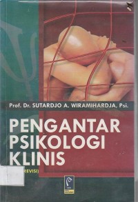 Pengantar Psikologi Klinis Edisi Revisi