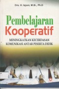 Pembelajaran Kooperatif : Meningkatkan Kecerdasan Komunikasi Antar Peserta Didik