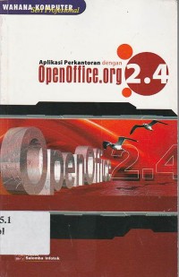 Aplikasi Perkantoran dengan OpenOffice.org 2.4