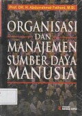 Organisasi dan Manajemen Sumber Daya Manusia