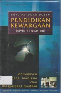 Buku Panduan Dosen : Pendidikan Kewargaan = CIvic Education