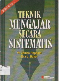 Teknik Mengajar Secara Sistematis