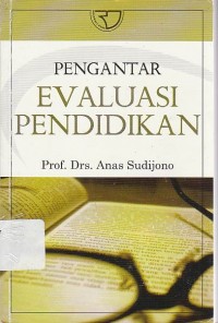 Pengantar Evaluasi Pendidikan