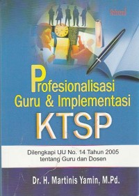 Profesionalisme Guru & Implementasi KTSP