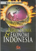 Resesi Dunia & Ekonomi Indonesia