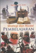 Strategi dan Model Pembelajaran