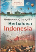 Pembelajaran Keterampilan Berbahasa Indonesia