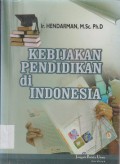 Kebijakan Pendidikan Di Indonesia