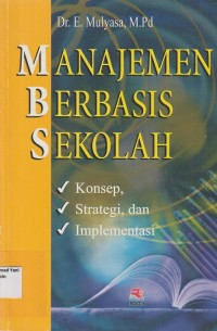 Manajemen Berbasis Sekolah :