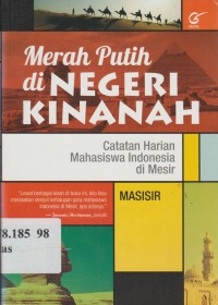 Merah Putih Di Negeri Kinanah