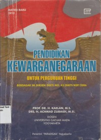 Pendidikan Kewarganegaraan Untuk Perguruan Tinggi Berdasar SK Dirjen Dikti No.43/Dikti/KEP/2006