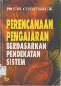 Perencanaan Pengajaran Berdasarkan Pendekatan Sistem