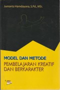 Model dan Metode Pembelajaran Kreatif dan Berkarakter