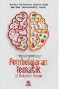 Implementasi Pembelajaran Tematik di Sekolah Dasar